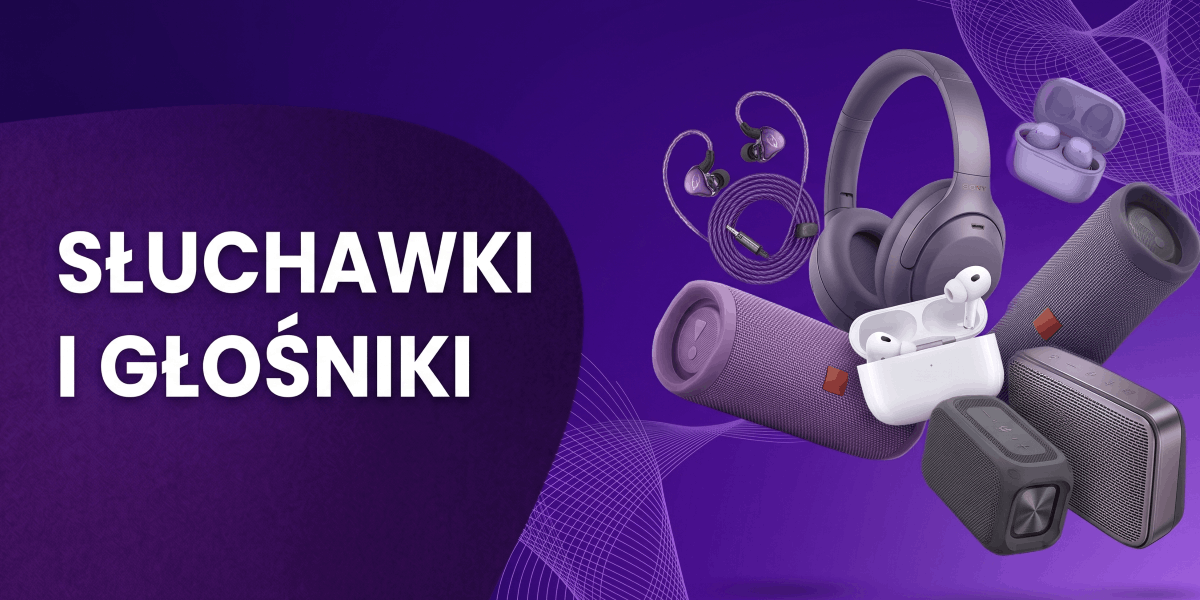 Słuchawki i głośniki